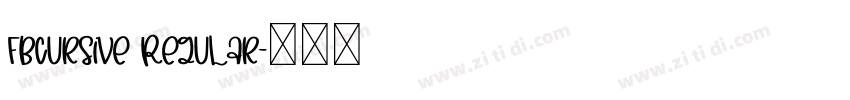 FbCursive Regular字体转换